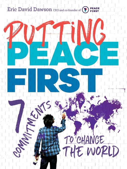 Title details for Putting Peace First by Eric David Dawson - Wait list